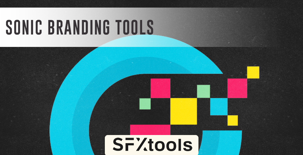Sonic Branding Tools